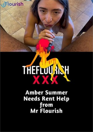 Watch Amber Summer Needs Rent help By MrFlourish Porn Movie Online Free
