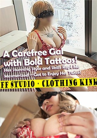 Watch A Carefree Gal With Bold Tattoos! Her Stunning Style And Skills Kept Me Mesmerized-Got to Enjoy Her Twice! Porn Movie Online Free