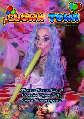 Watch Clown Town Ep. 4 Hottie Tiger Lilly Gets Creampied Porn Movie Online Free
