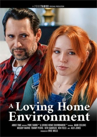 Watch A Loving Home Environment Porn Movie Online Free
