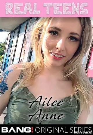 Watch Real Teens: Ailee Anne Porn Movie Online Free