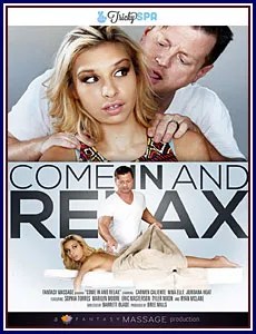 Watch Come In And Relax Porn Movie Online Free