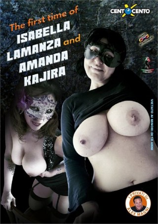 Watch The First Time of Isabella Lamanza and Amanda Kajira Porn Movie Online Free