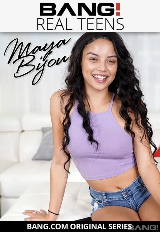 Watch Real Teens: Maya Bijou Porn Movie Online Free
