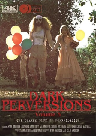 Watch Dark Perversions 5 Porn Movie Online Free