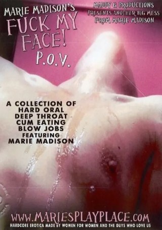 Watch Marie Madison's Fuck My Face P.O.V. Porn Movie Online Free