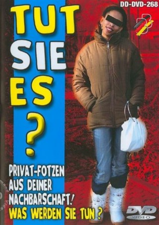 Watch Tut Sie Es? 268 Porn Movie Online Free