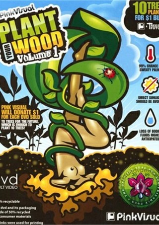 Watch Plant Your Wood 1 Porn Movie Online Free