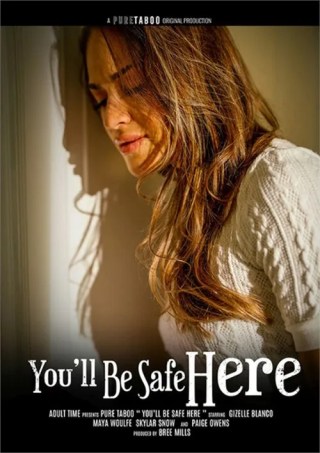 Watch You'll Be Safe Here Porn Movie Online Free