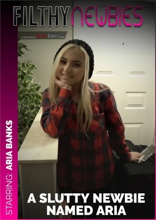 Watch A Slutty Newbie Named Aria Porn Movie Online Free