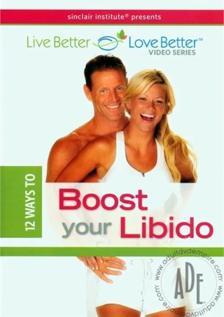 Watch 12 Ways To Boost Your Libido Porn Movie Online Free