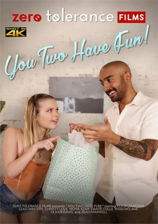 Watch You Two Have Fun! Porn Movie Online Free