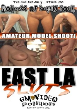 Watch East LA Sluts Porn Movie Online Free