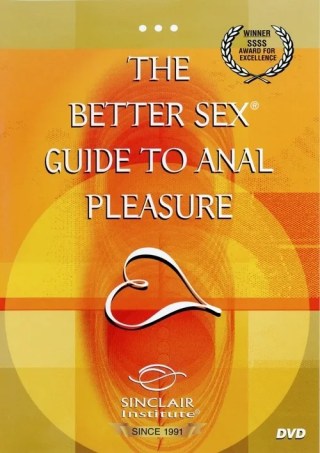 Watch The Better Sex Guide to Anal Pleasure Porn Movie Online Free