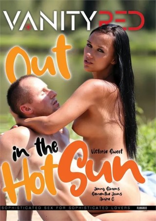 Watch Out In The Hot Sun Porn Movie Online Free
