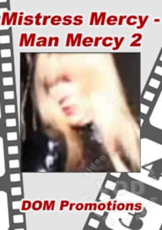 Watch Mistress Mercy - Man Mercy 2 Porn Movie Online Free