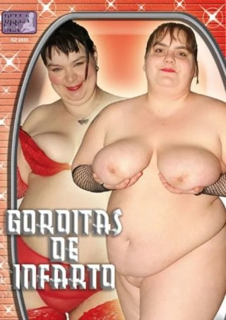 Watch Gorditas De Infarto Porn Movie Online Free