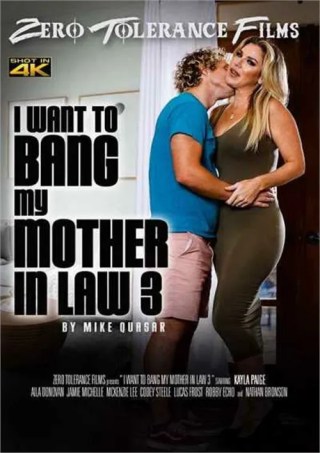 Watch I Want To Bang My Mother In Law 3 Porn Movie Online Free