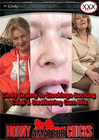 Watch Cindy Granny in Stockings Sucking Cock & Swallowing Cum Mix Porn Movie Online Free