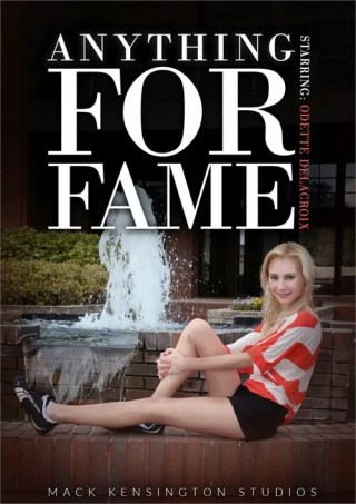 Watch Anything for Fame Porn Movie Online Free