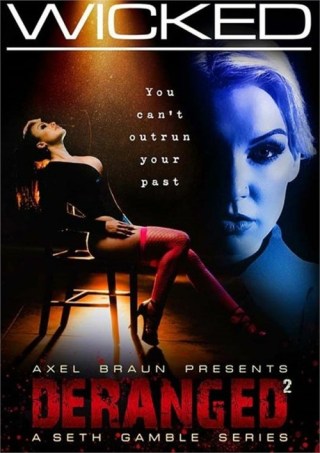 Watch Deranged 2 Porn Movie Online Free
