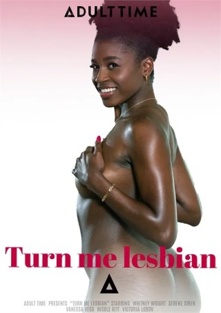 Watch Turn Me Lesbian Porn Movie Online Free