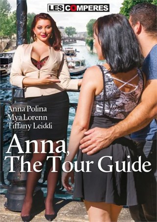 Watch Anna, The Tour Guide / Anna, La Guide Touristique Porn Movie Online Free