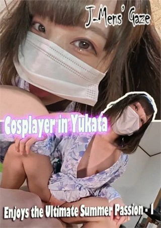 Watch Cosplayer in Yukata Enjoys the Ultimate Summer Passion - 1 Porn Movie Online Free