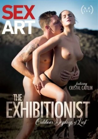 Watch The Exhibitionist - Outdoor Displays Of Lust Porn Movie Online Free