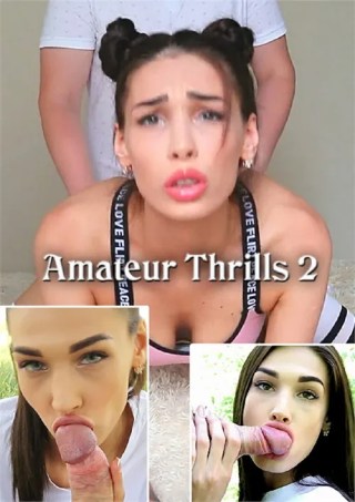 Watch Amateur Thrills 2 Porn Movie Online Free