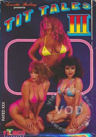 Watch Tit Tales III Porn Movie Online Free