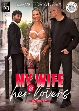 Watch My Wife And Her Lovers Porn Movie Online Free