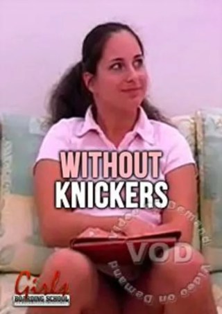 Watch Without Knickers Porn Movie Online Free