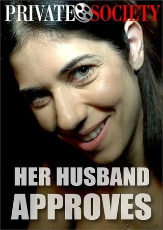 Watch Her Husband Approves Porn Movie Online Free