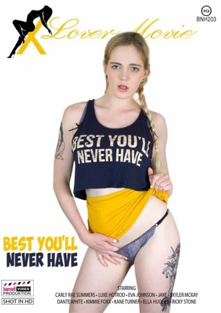 Watch Best You'll Never Have Porn Movie Online Free