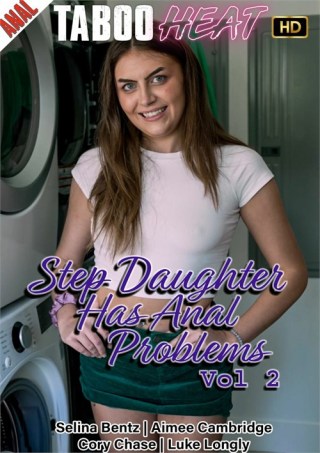 Watch Selina Bentz in Step Daughter has Anal Problems 2 Porn Movie Online Free