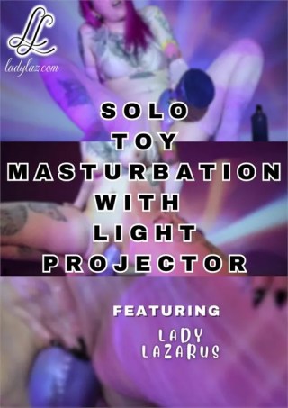 Watch Solo Toy Masturbation with Light Projector Porn Movie Online Free