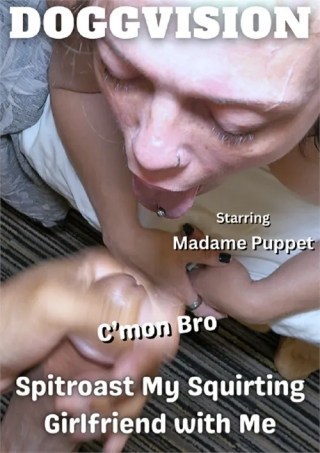 Watch C'mon Bro, Spitroast My Squirting Girlfriend with Me Porn Movie Online Free