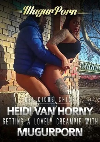 Watch Delicious Chick Heidi Van Horny Getting A Lovely Creampie With MugurPorn Porn Movie Online Free