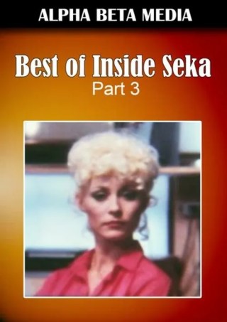 Watch Best Of Inside Seka Part 3 Porn Movie Online Free