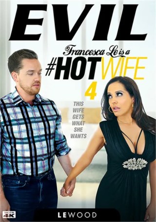 Watch Francesca Le Is A Hotwife 4 Porn Movie Online Free