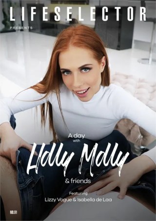 Watch A Day with Holly Molly & Friends Porn Movie Online Free