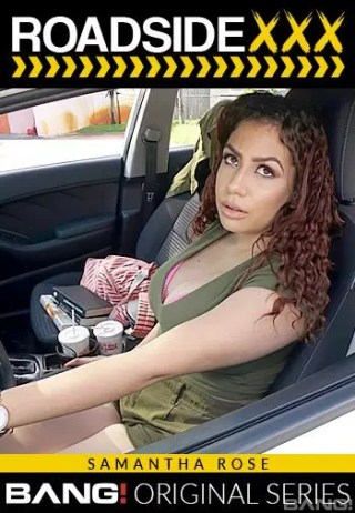 Watch Roadside Xxx: Samantha Rose Porn Movie Online Free