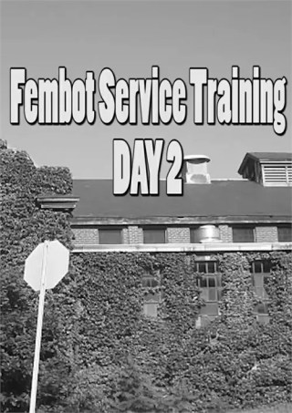 Watch Fembot Service Training: Day Two Porn Movie Online Free