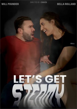 Watch Let's Get Steamy Porn Movie Online Free