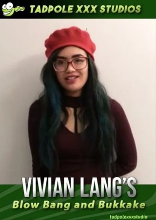 Watch Vivian Lang's Blow Bang & Bukkake Porn Movie Online Free