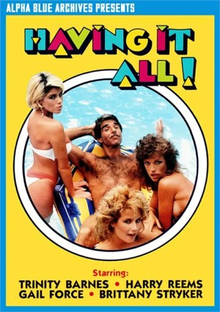 Watch Having It All Porn Movie Online Free