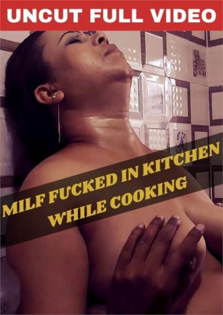 Watch MILF Fucked In Kitchen While Cooking Porn Movie Online Free
