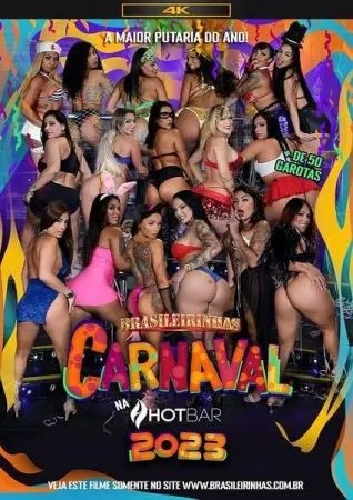 Watch Carnaval Brasileirinhas 2023 Porn Movie Online Free