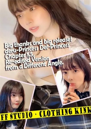 Watch Big Thanks And Big Release! Deru-Princess Del-Princess Chapter 1.5, Re-Edited Version From A Different Angle Porn Movie Online Free